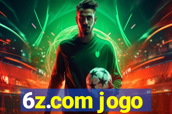 6z.com jogo